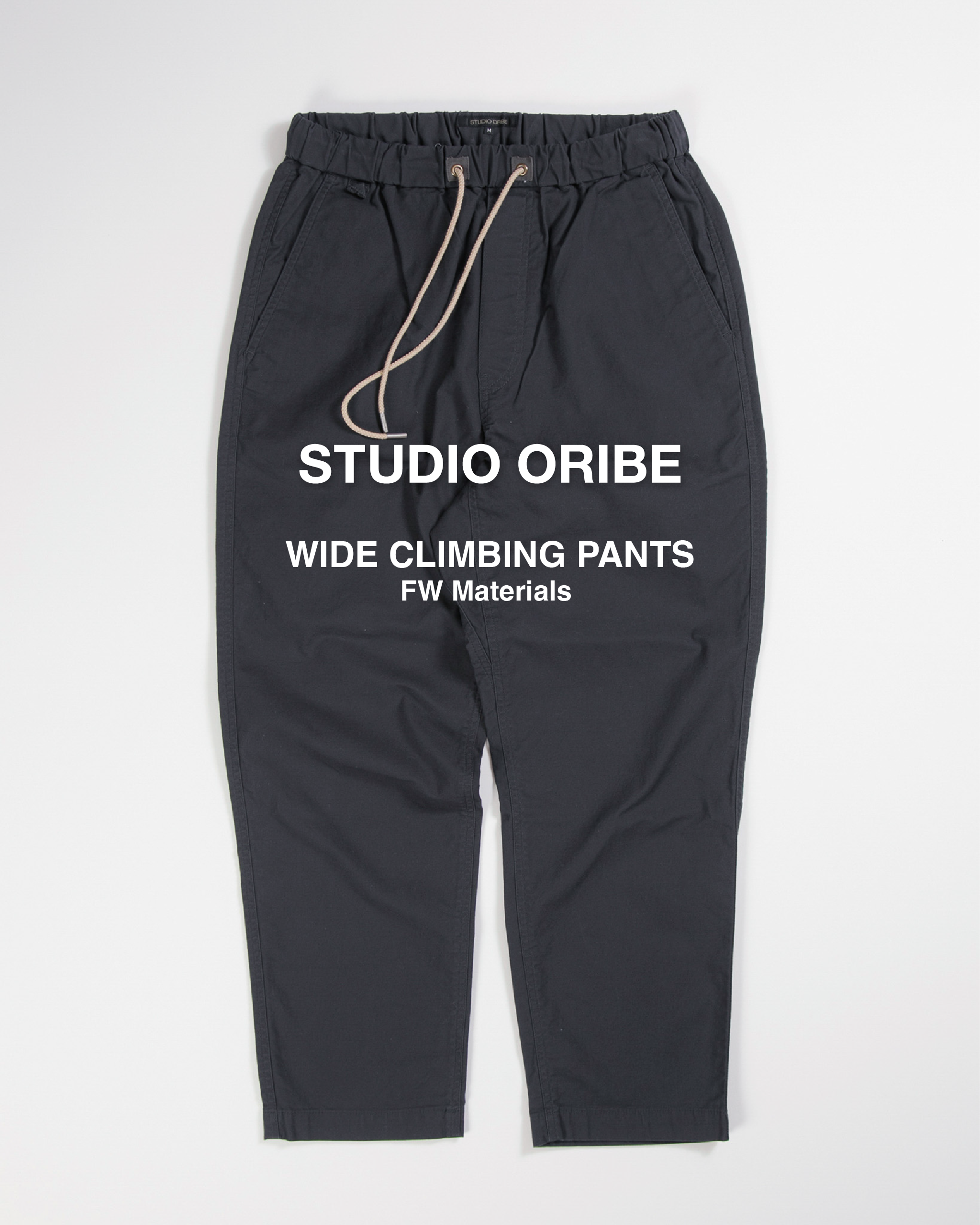 【新入荷】【STUDIO ORIBE】WIDE CLIMBING PANTS -FW素材-が入荷しました！